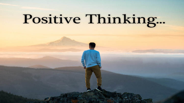 जीवन में सकारात्मक सोच का महत्व / The importance of positive thinking in life